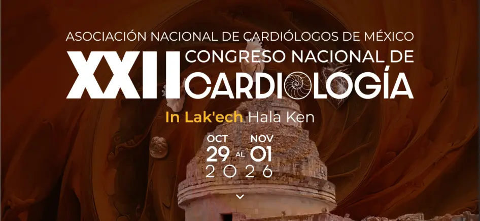 XXII Congreso Nacional de Cardiología | In Lak'ech Hala Ken