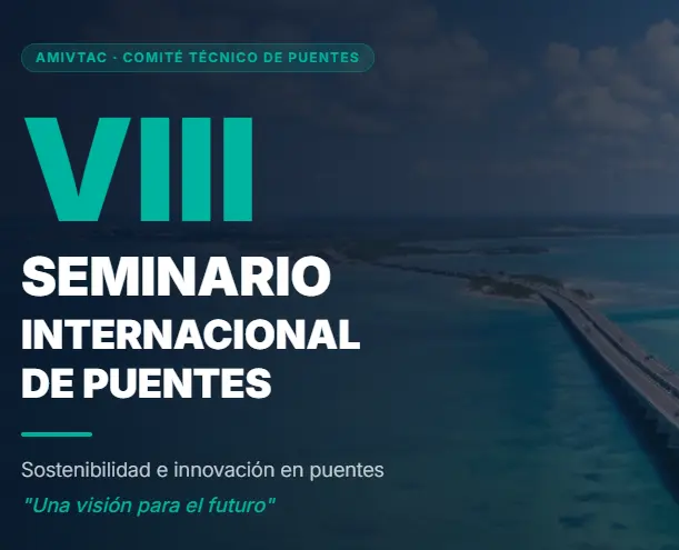 VIII SEMINARIO INTERNACIONAL DE PUENTES