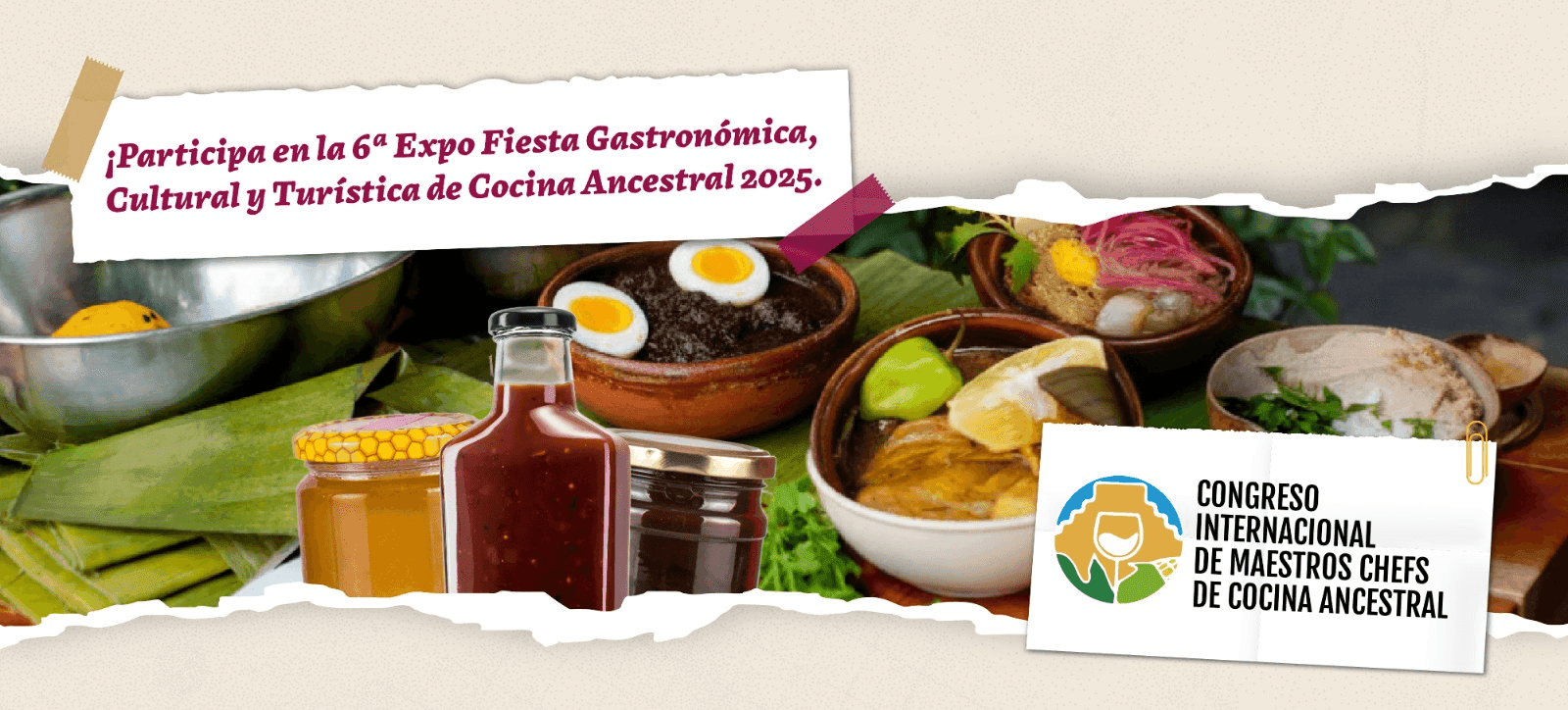 6ª Expo Fiesta Gastronómica, Cultural y Turística de Cocina Ancestral 2025