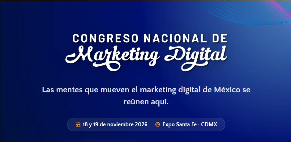 Congreso Nacional de Marketing Digital | CDMX